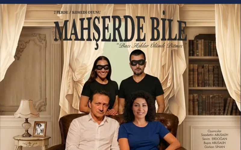 Mahşerde Bile etkinliği