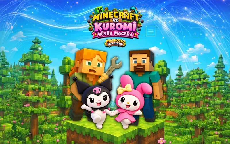 Minecraft ve Kuromi Büyük Macera etkinliği