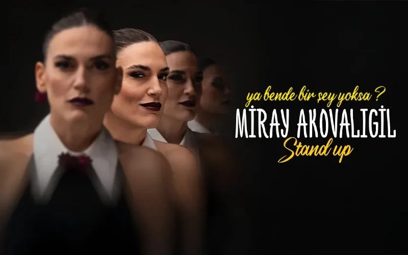 Miray Akovalıgil "Ya Bende Bir Şey Yoksa?" etkinlik görseli